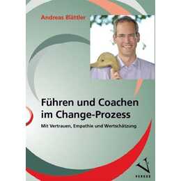 Führen und Coachen im Change-Prozess