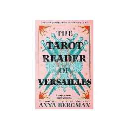 The Tarot Reader of Versailles