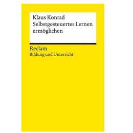 Selbstgesteuertes Lernen ermöglichen
