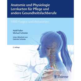Anatomie und Physiologie Lernkarten für Pflege und andere Gesundheitsfachberufe