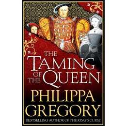 The Taming of the Queen