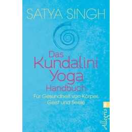Das Kundalini Yoga Handbuch