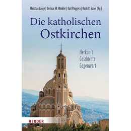 Die katholischen Ostkirchen
