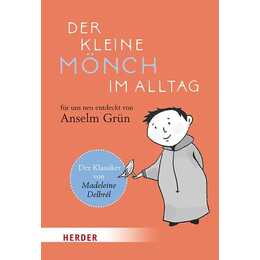 Der kleine Mönch im Alltag