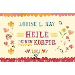 Heile Deinen Körper