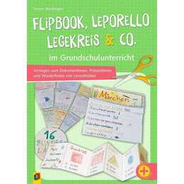 Flipbook, Leporello, Legekreis & Co. im Grundschulunterricht