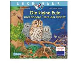 LESEMAUS 174: Die kleine Eule und andere Tiere der Nacht