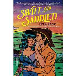 Swift and Saddled