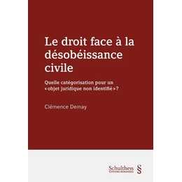 Le droit face à la désobéissance civile (PrintPlu§)