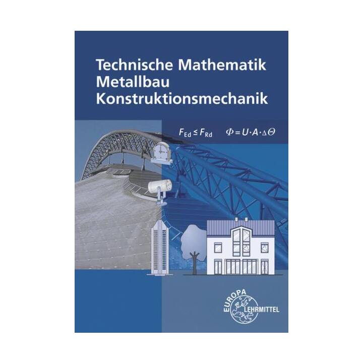 Technische Mathematik Metallbau Konstruktionsmechanik