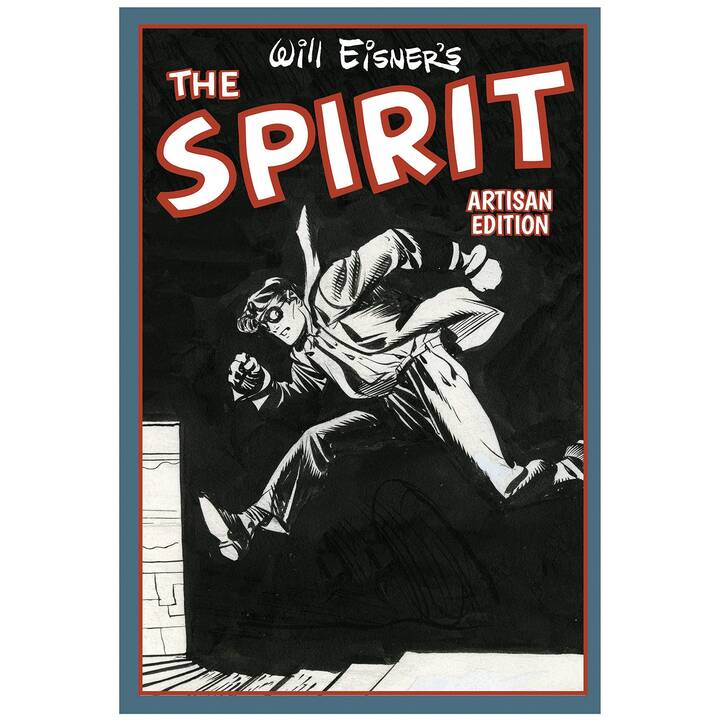 Will Eisner's The Spirit Artisan Edition