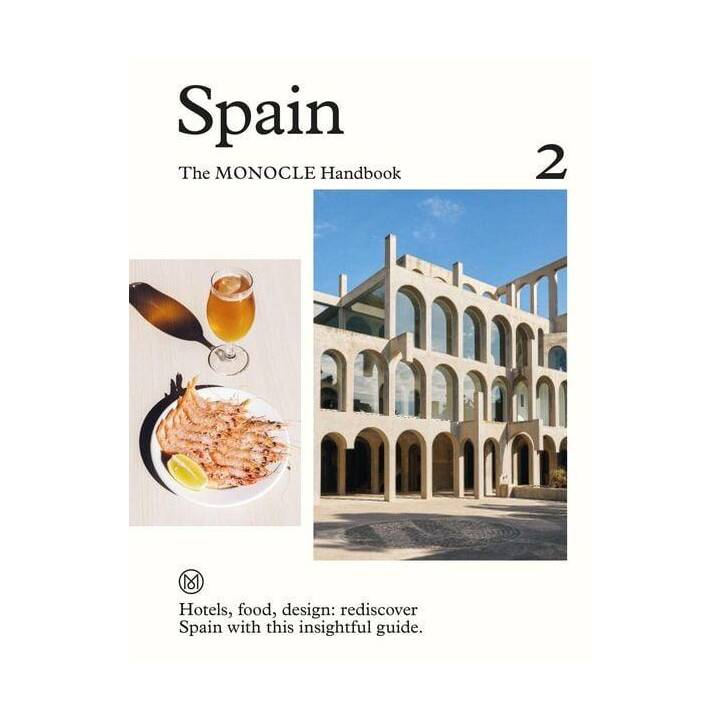 Spain: The Monocle Handbook