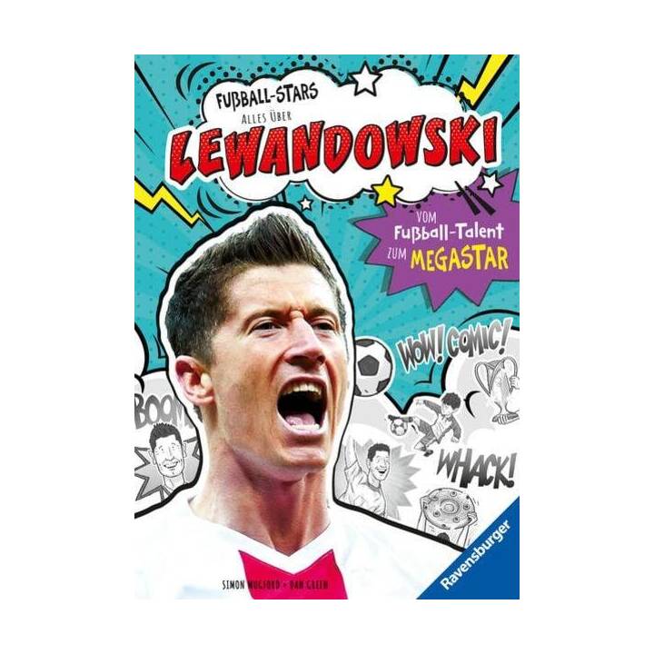 Fussball-Stars - Lewandowski. Vom Fussball-Talent zum Megastar (Erstlesebuch ab 7 Jahren)