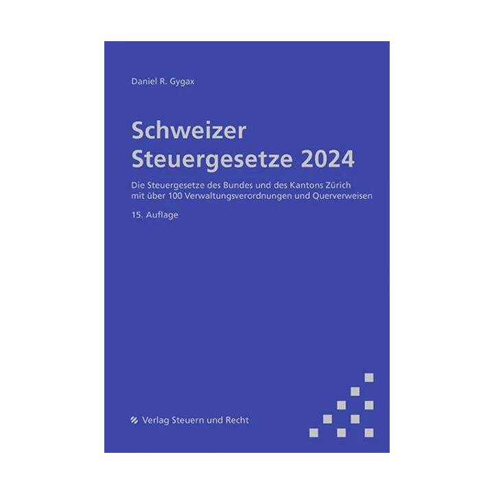 Schweizer Steuergesetze 2024