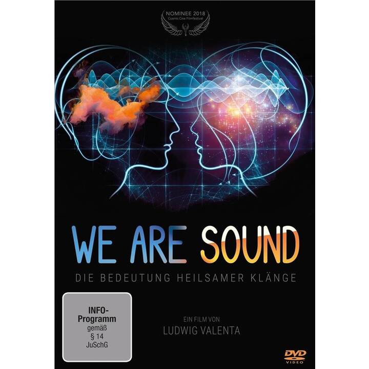 We are Sound - Die Bedeutung heilsamer Klänge (DE)