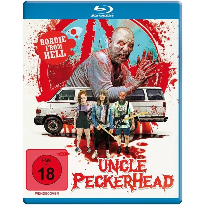 Uncle Peckerhead - Roadie from Hell  (DE, EN)
