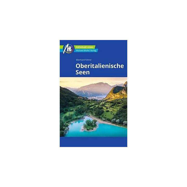 Oberitalienische Seen Reiseführer Michael Müller Verlag