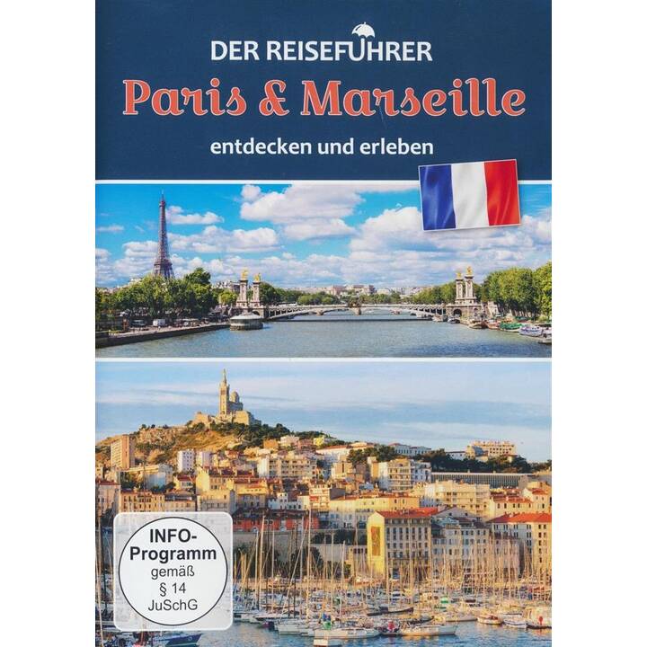 Der Reiseführer - Paris & Marseille - entdecken und erleben (DE, EN)