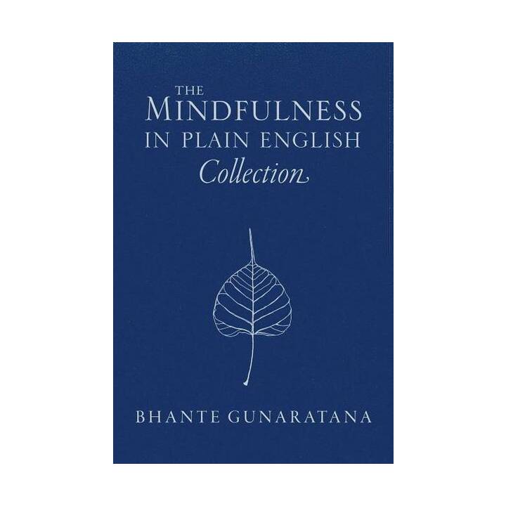 The Mindfulness in Plain English Collection