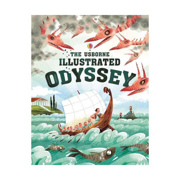 The Usborne Illustrated Odyssey