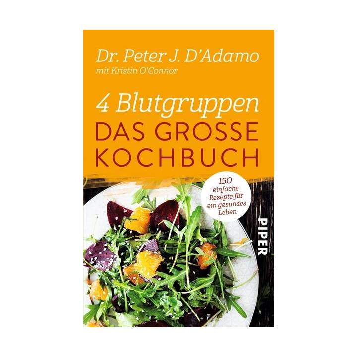 4 Blutgruppen - Das grosse Kochbuch