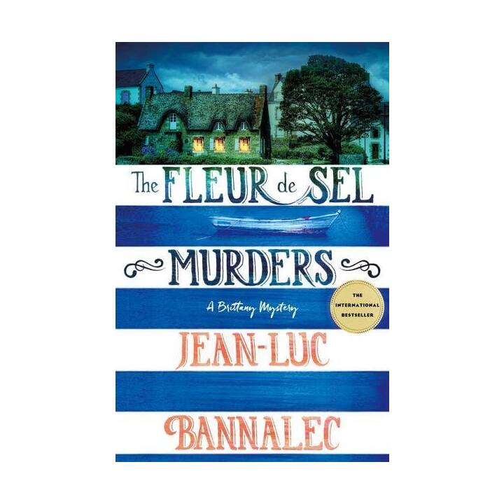 The Fleur de Sel Murders: A Brittany Mystery