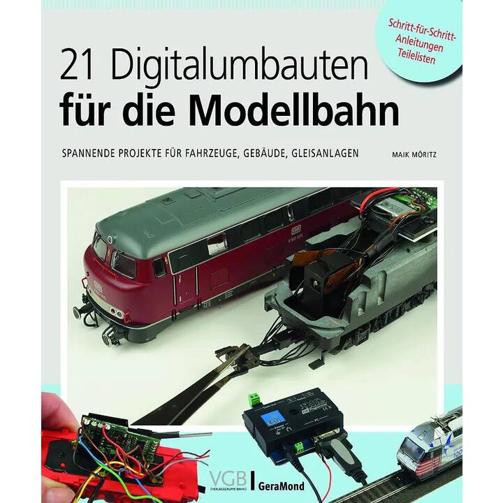 21 Digitalumbauten für die Modellbahn