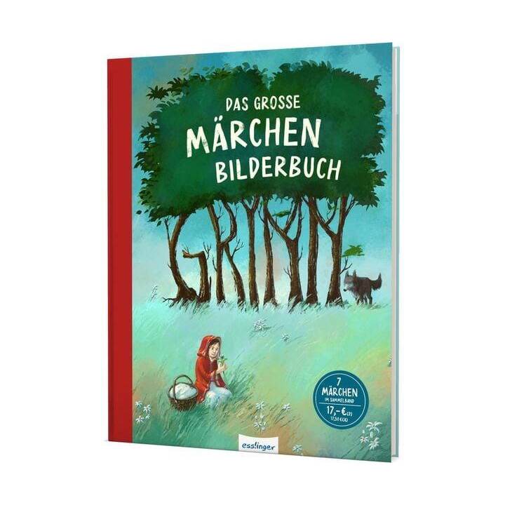 Das grosse Märchenbilderbuch Grimm