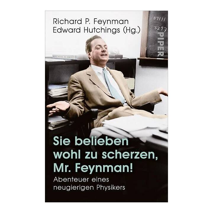Sie belieben wohl zu scherzen, Mr. Feynman!