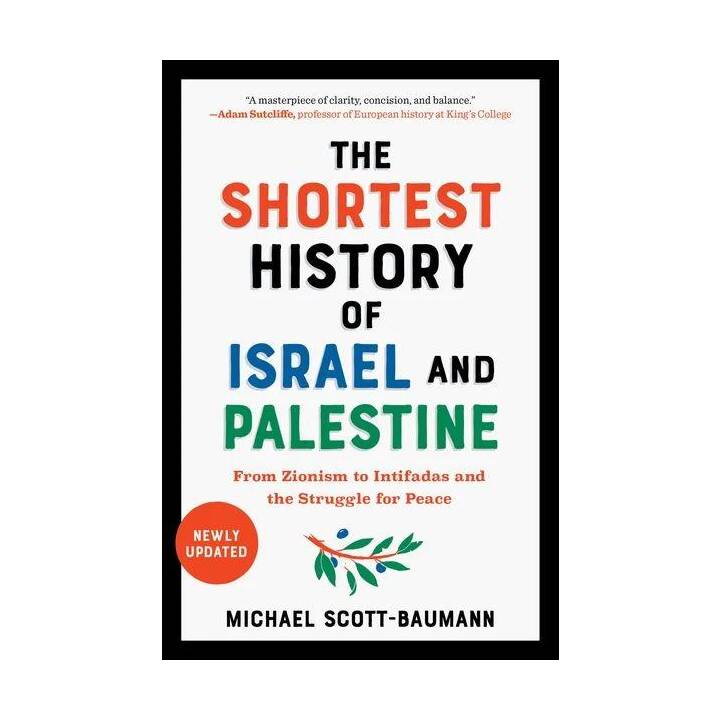 The Shortest History of Israel and Palestine - Interdiscount