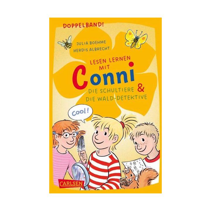 Lesen lernen mit Conni: Doppelband. Enthält die Bände: Conni und die Schultiere / Conni und die Wald-Detektive
