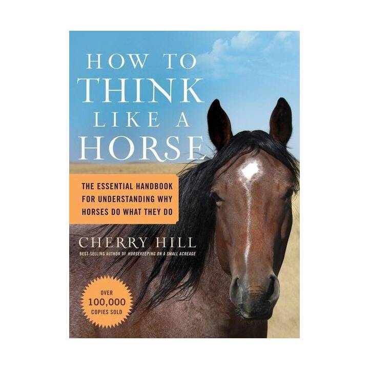 How to Think Like a Horse