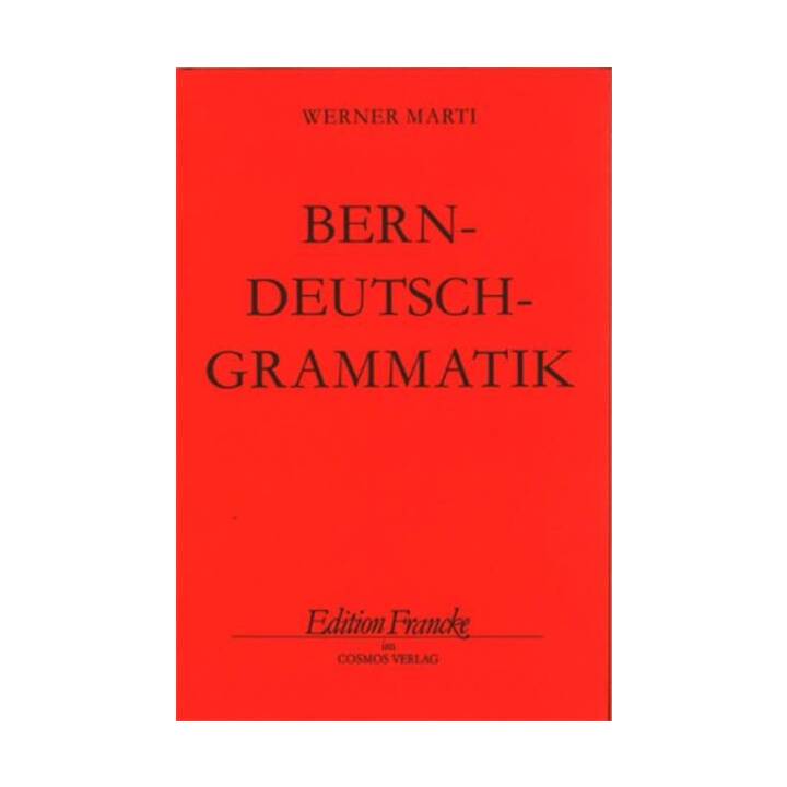 Berndeutsch-Grammatik