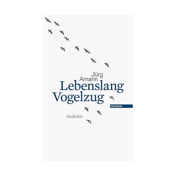 Lebenslang Vogelzug