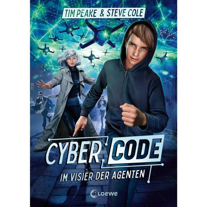 Cyber Code (Band 1) - Im Visier der Agenten