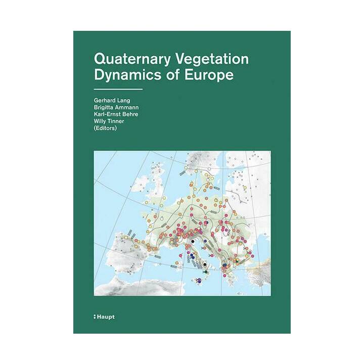 Quaternary Vegetation Dynamics of Europe