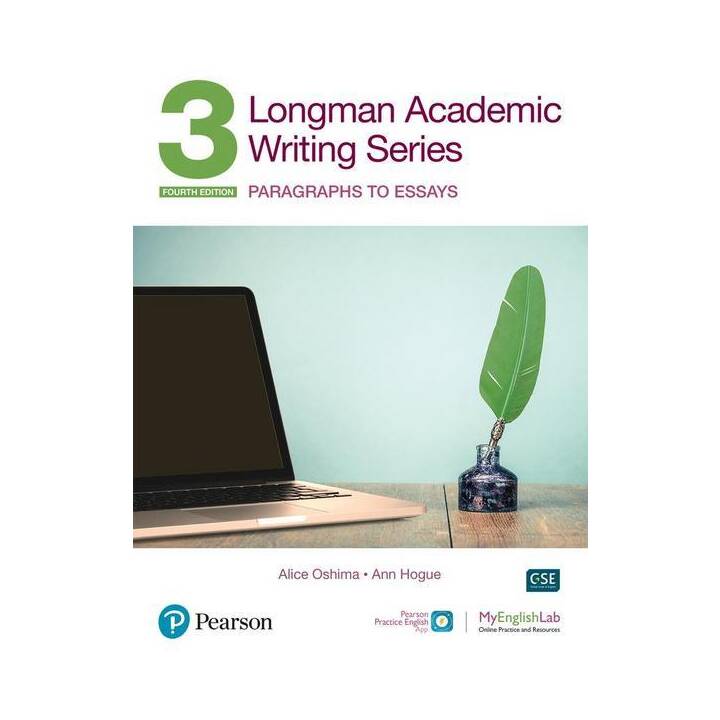 Longman Academic Writing Series: Paragrahs to Essays SB w/App, Online Practice & Digital Resources Lvl 3