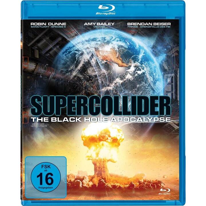 Supercollider - The black hole apocalypse (EN, DE)