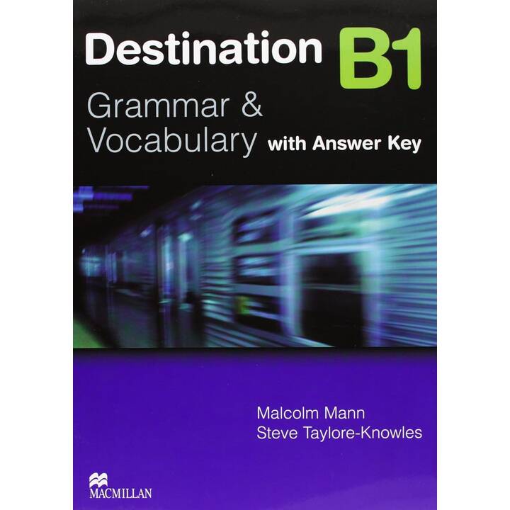 Destination B1 - Grammar and Vocabulary
