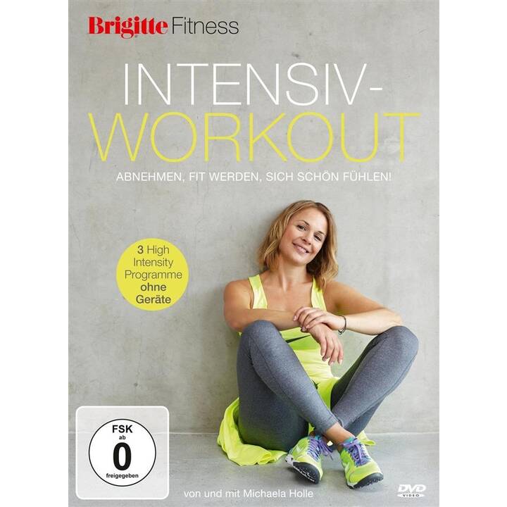 Intensiv-Workout - Abnehmen, fit werden, sich schön fühlen! (DE)