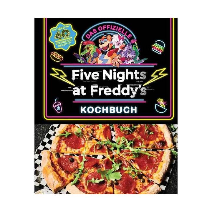 Das offizielle Five Nights at Freddy's Kochbuch