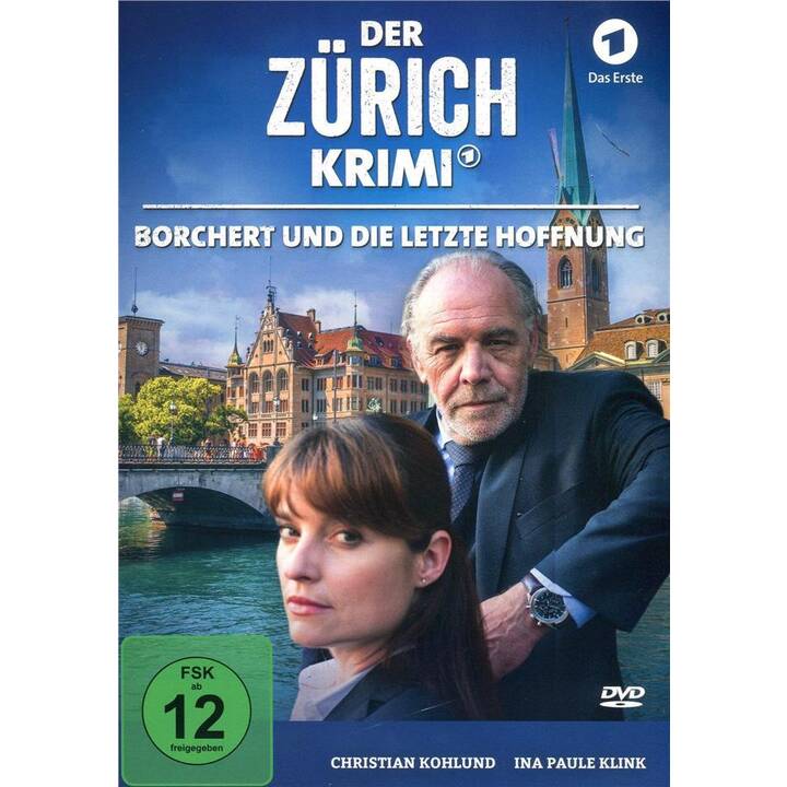 Der Zürich-Krimi - Folge 3: Borchert und die letzte Hoffnung (DE)