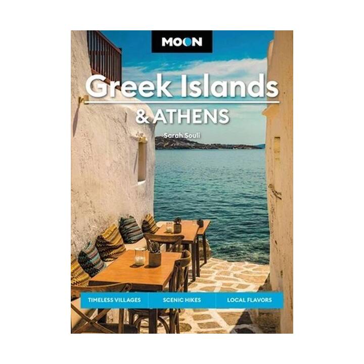 Moon Greek Islands & Athens (Second Edition)