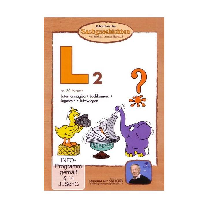 Bibliothek der Sachgeschichten - L2 - Laterna Magica / Lochkamera / Legostein / Luft wiegen (DE)