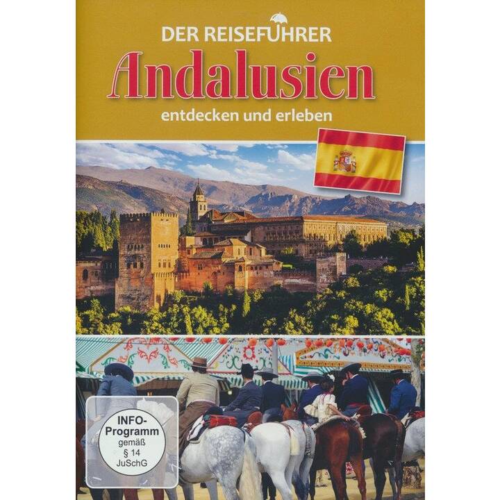 Der Reiseführer - Andalusien - entdecken und erleben (EN, DE)