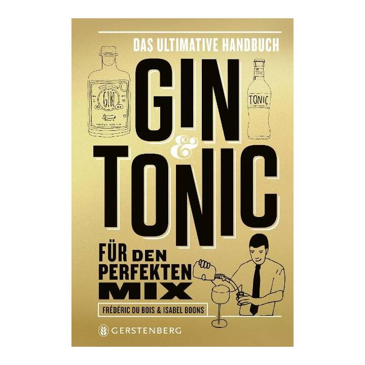 Gin & Tonic - Goldene Edition
