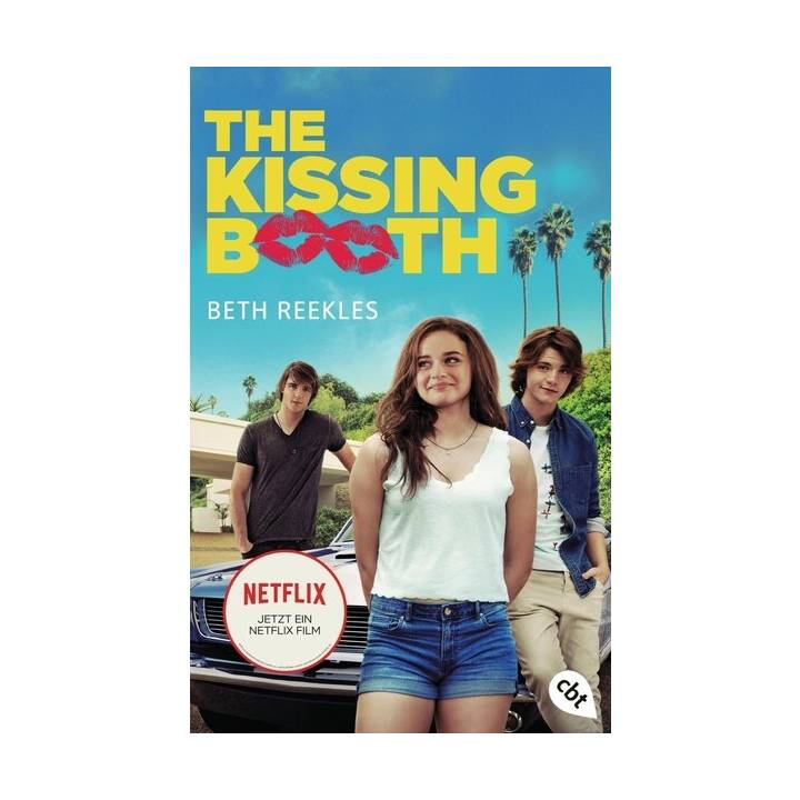 The Kissing Booth (Die Kissing Booth 01)