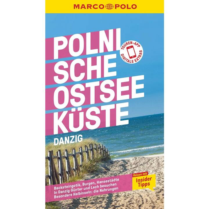 MARCO POLO Reiseführer Polnische Ostseeküste, Danzig