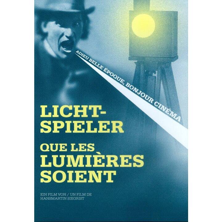 Lichtspieler / Que les lumières soient (DE, FR)