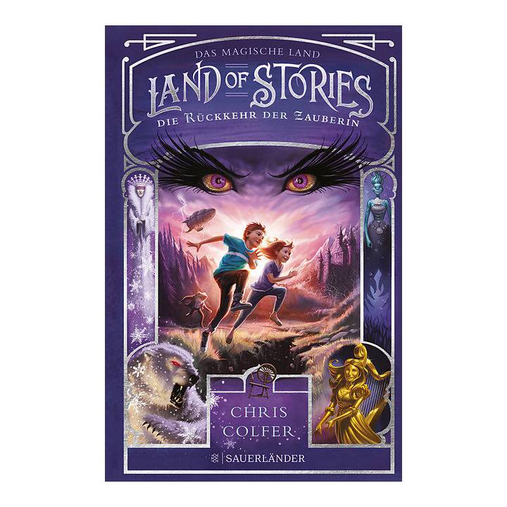Die Rückkehr der Zauberin (Land of Stories: Das magische Land)